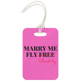 MARRY ME - LUGGAGE TAG