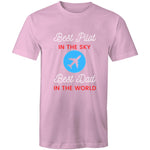 Best Pilot in the Sky-Best Dad in the World - T-Shirt