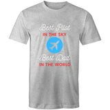 Best Pilot in the Sky-Best Dad in the World - T-Shirt