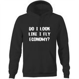DO I LOOK LIKE ECONOMY - POCKET HOODIE SWEATER