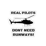 REAL PILOTS DON'T NEED RUNWAYS STICKER