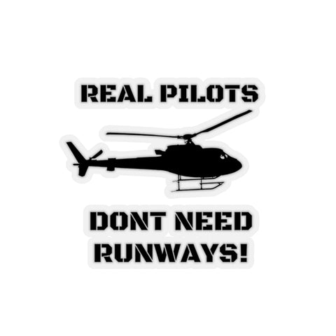 REAL PILOTS DON'T NEED RUNWAYS STICKER